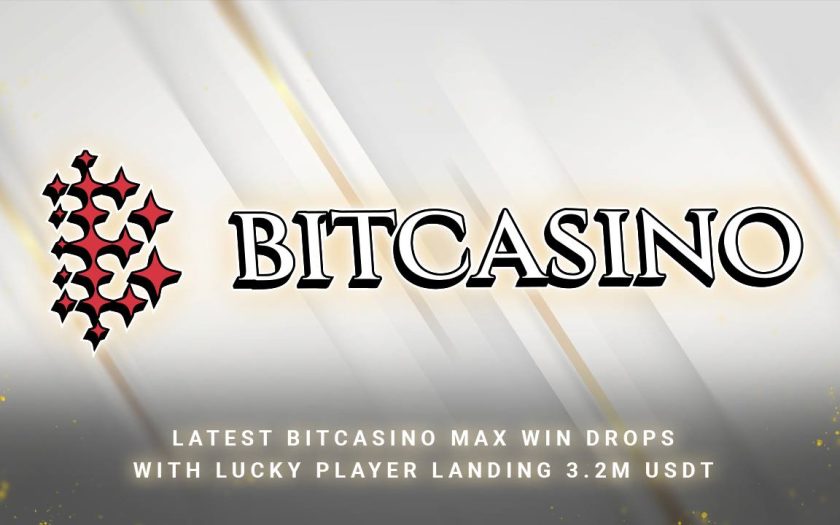 Latest Bitcasino Max Win Drops with Lucky Player Landing 3.2m USDT